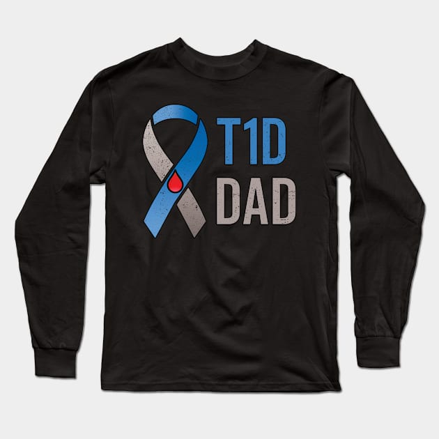 T1d Dad Type 1 Diabetes Awareness Diabetic Long Sleeve T-Shirt by Eyes4